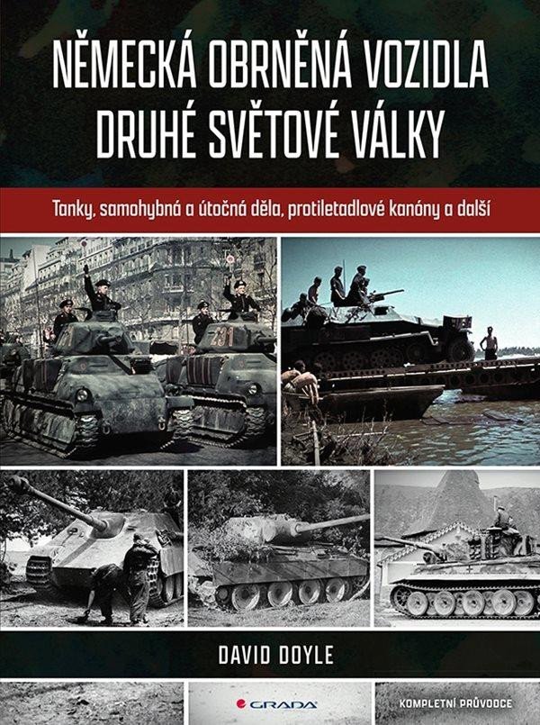 NĚMECKÁ OBRNĚNÁ VOZIDLA DRUHÉ SVĚTOVÉ VÁLKY