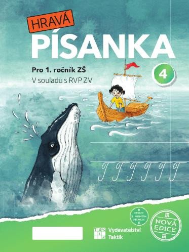 HRAVÁ PÍSANKA PRO 1.ROČNÍK [4.DÍL] VERZE S MENŠÍM PÍSMEM