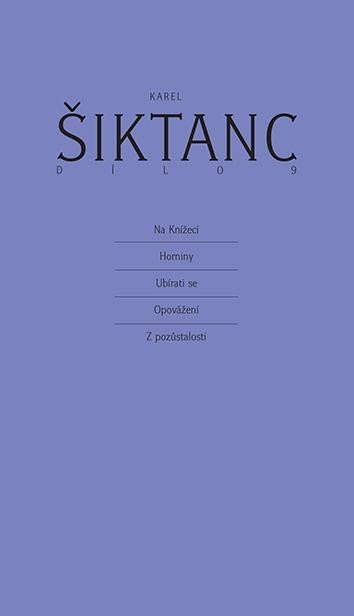 DÍLO 9 (NA KNÍŽECÍ. HORNINY. UBÍRATI SE. OPOVÁŽENÍ. Z POZ.)