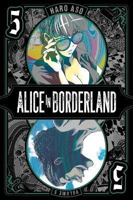 ALICE IN BORDERLAND VOL. 5