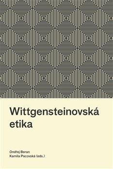 WITTGENSTEINOVSKÁ ETIKA