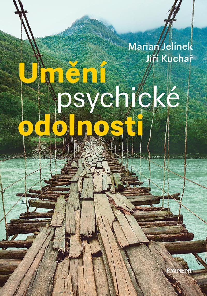 UMĚNÍ PSYCHICKÉ ODOLNOSTI