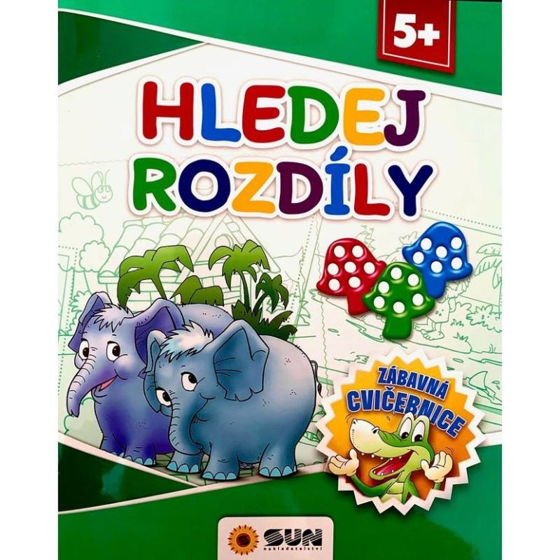 HLEDEJ ROZDÍLY 5+ ZÁBAVNÁ CVIČEBNICE