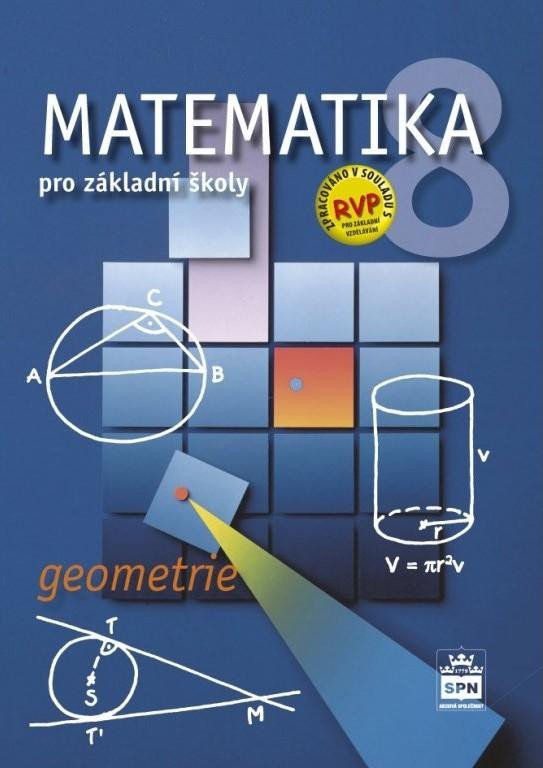 MATEMATIKA 8 PRO ZŠ UČ GEOMETRIE