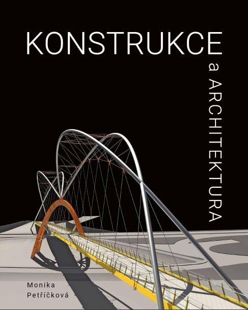 KONSTRUKCE A ARCHITEKTURA