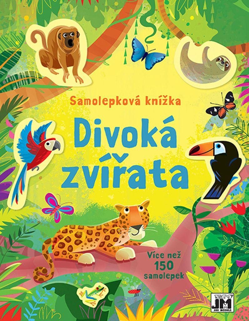 DIVOKÁ ZVÍŘATA - SAMOLEPKOVÁ KNÍŽKA