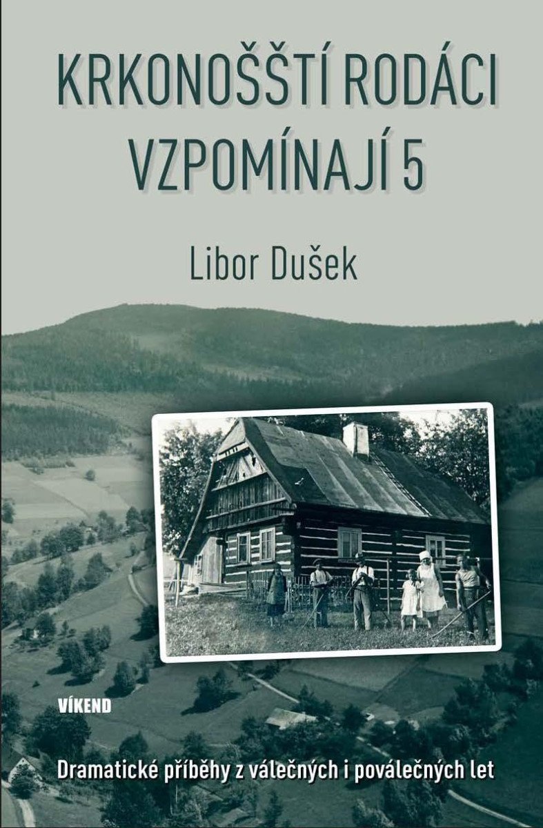 KRKONOŠŠTÍ RODÁCI VZPOMÍNAJÍ 5 - DRAMATI