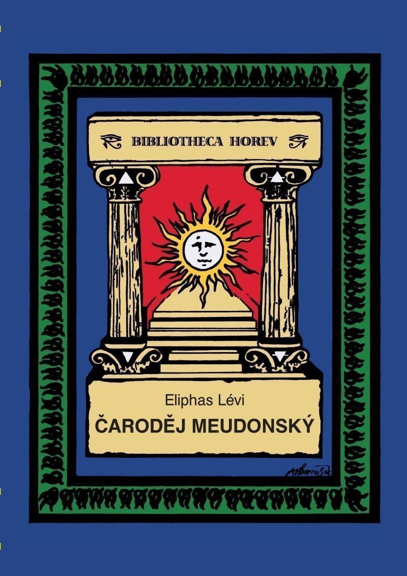 ČARODĚJ MEUDONSKÝ