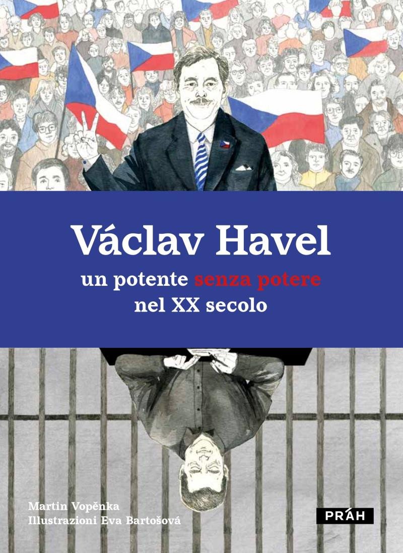 VÁCLAV HAVEL UN POTENTE SENZA POTERE NEL XX SECOLO