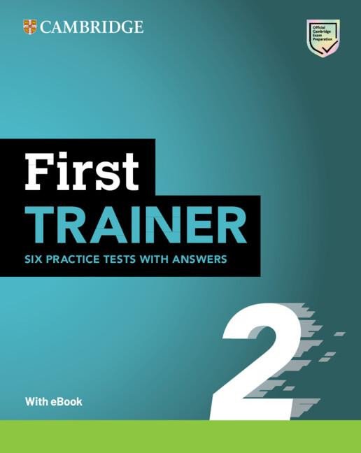 Obálka knihy FIRST TRAINER 2 WITH EBOOK - SIX PRACTICE TESTS WITH ANSWER od autora <br>