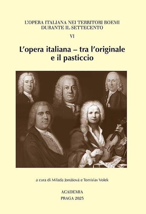 LOPERA ITALIANA - TRA LORIGINALE E IL PASTICCIO