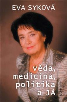 VĚDA,MEDICÍNA,POLITIKA A JÁ