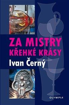 ZA MISTRY KŘEHKÉ KRÁSY