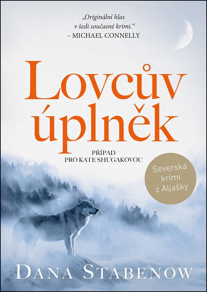 LOVCŮV ÚPLNĚK (KATE SHUGAK 9)