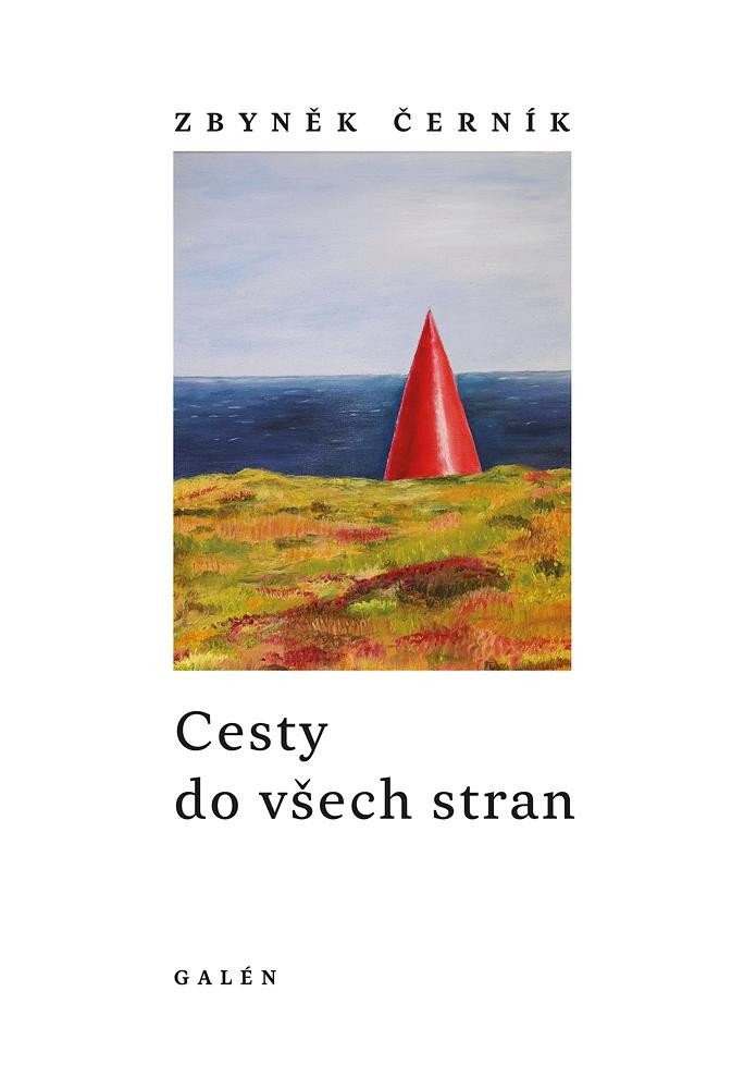 CESTY DO VŠECH STRAN