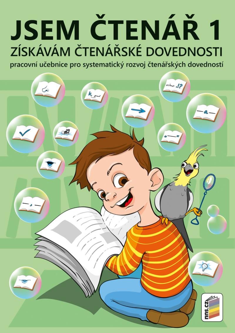 JSEM ČTENÁŘ 1 ZÍSKÁVÁM ČTENÁŘSKÉ DOVEDNOSTI