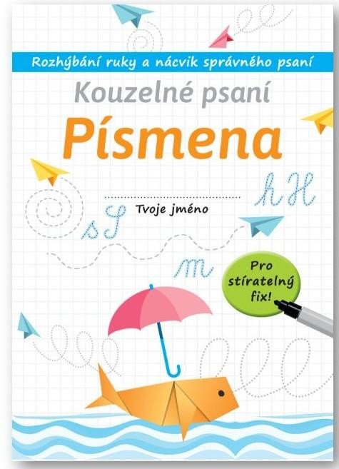 KOUZELNÉ PSANÍ - PÍSMENA