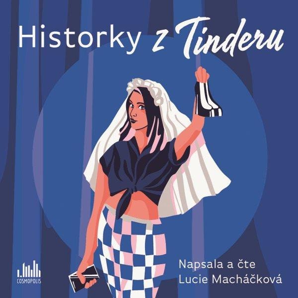 HISTORKY Z TINDERU CD (AUDIOKNIHA)