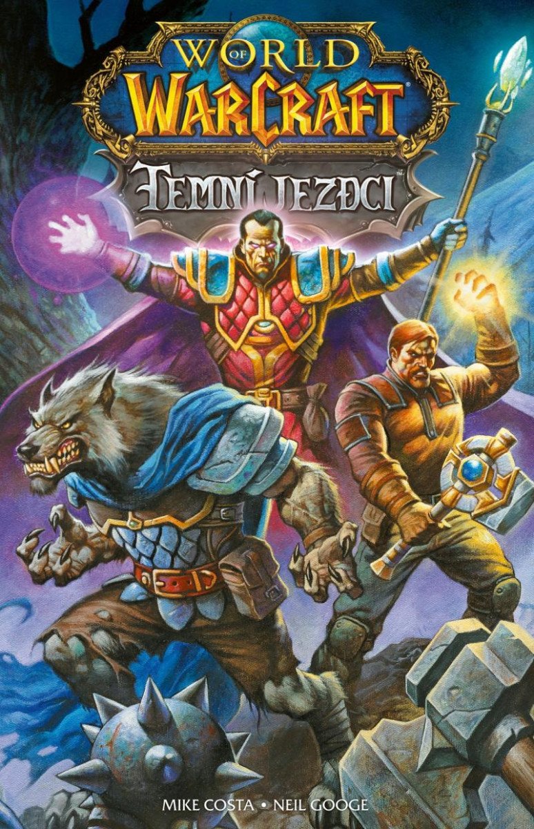 WORLD OF WARCRAFT - TEMNÍ JEZDCI