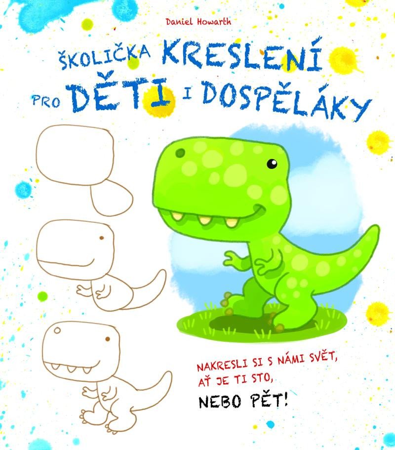 ŠKOLIČKA KRESLENÍ PRO DĚTI I DOSPĚLÁKY