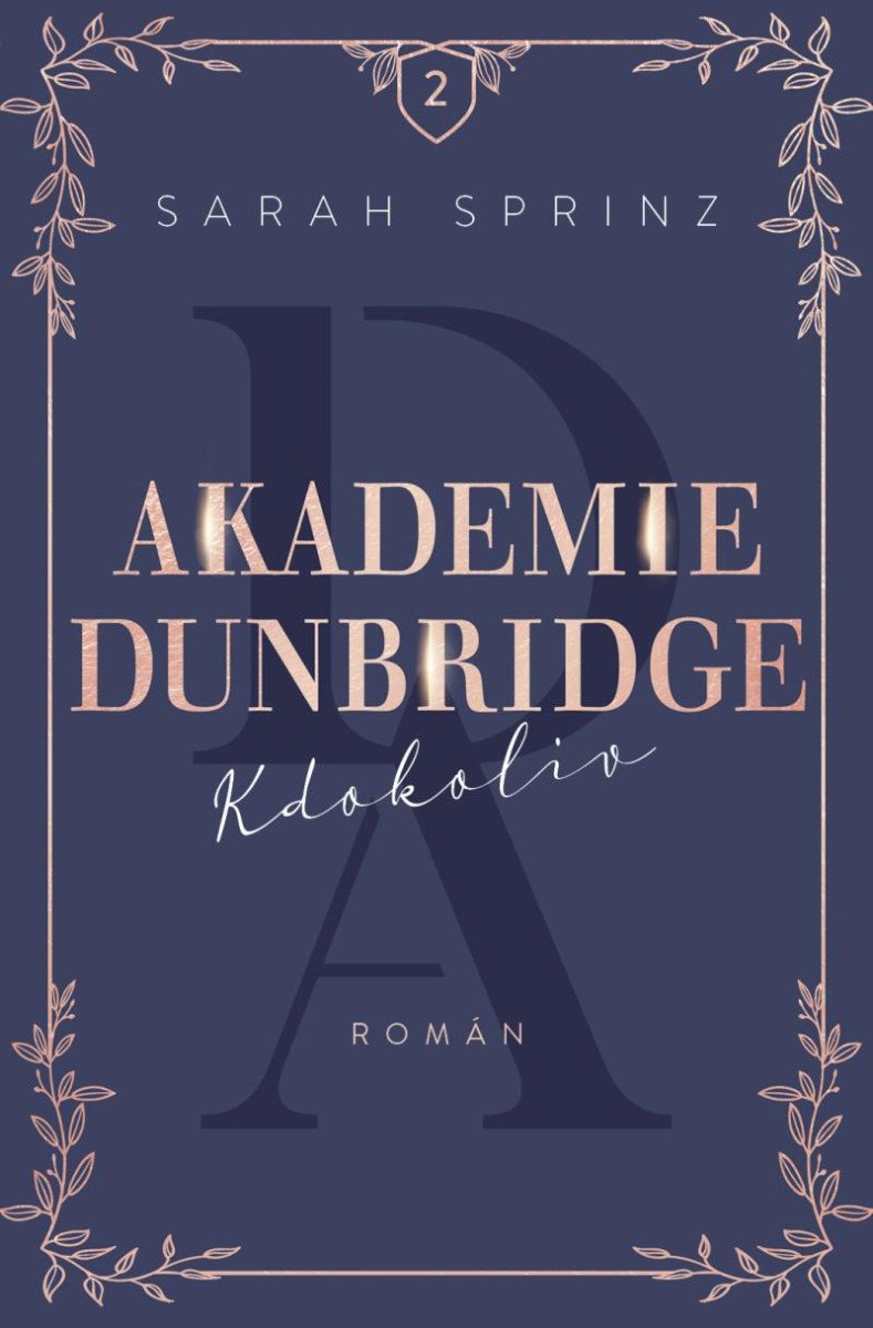 AKADEMIE DUNBRIDGE 2 - KDOKOLIV