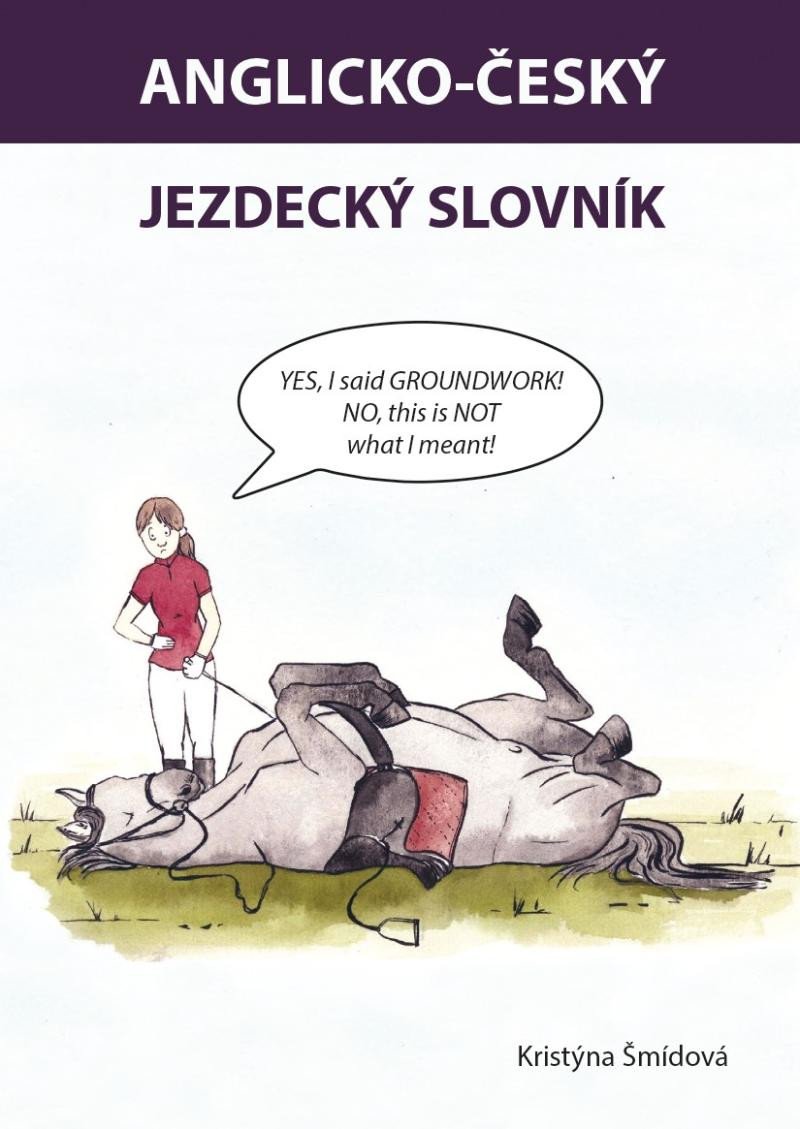 ANGLICKO-ČESKÝ JEZDECKÝ SLOVNÍK