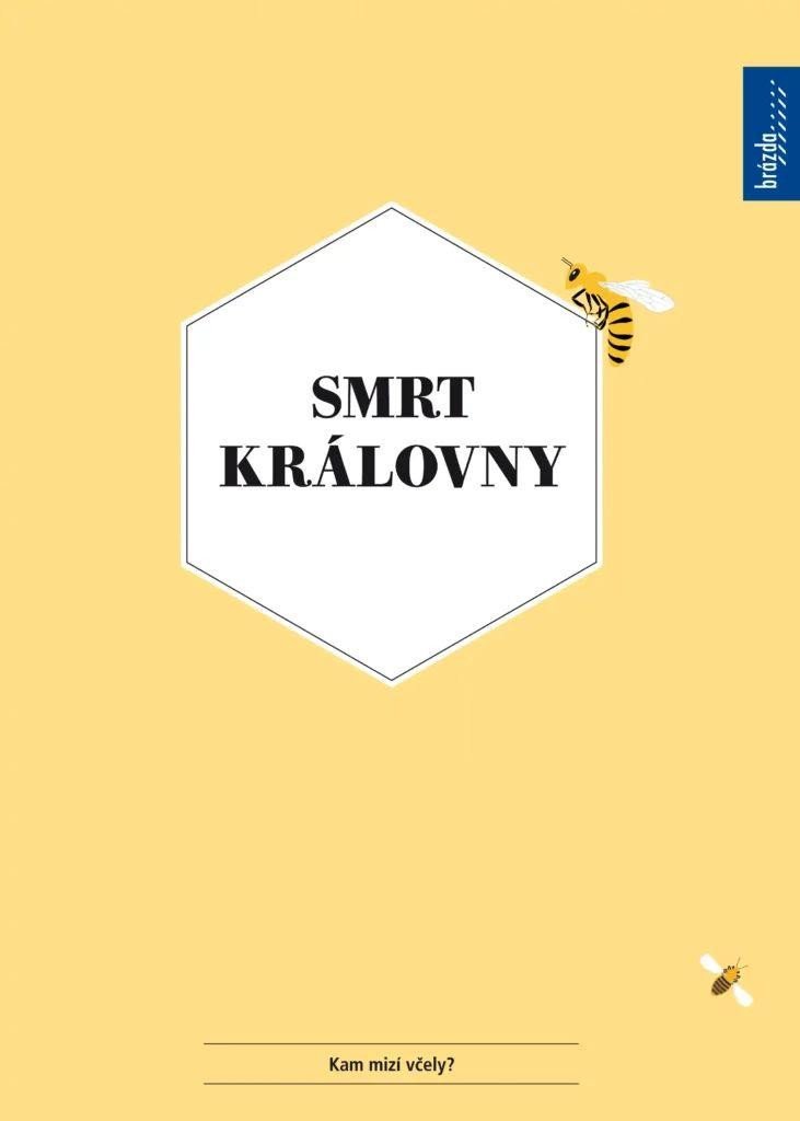 SMRT KRÁLOVNY