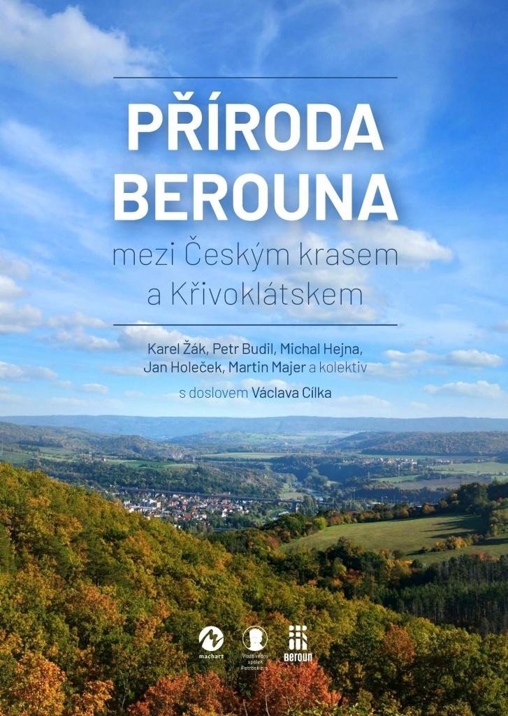 PŘÍRODA BEROUNA MEZI ČESKÝM KRASEM A KŘI