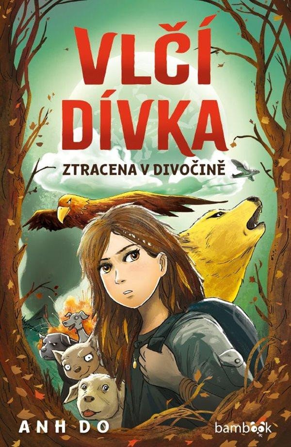 VLČÍ DÍVKA ZTRACENA V DIVOČINĚ