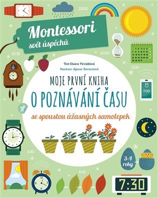 MOJE PRVNÍ KNIHA O POZNÁVÁNÍ ČASU MONTESSORI