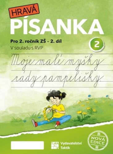 HRAVÁ PÍSANKA PRO 2. ROČNÍK 2. DÍL