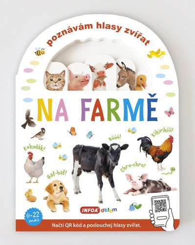 POZNÁVÁM HLASY ZVÍŘAT - NA FARMĚ (S QR K