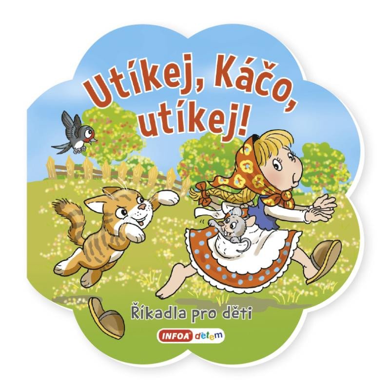 UTÍKEJ KÁČO, UTÍKEJ!