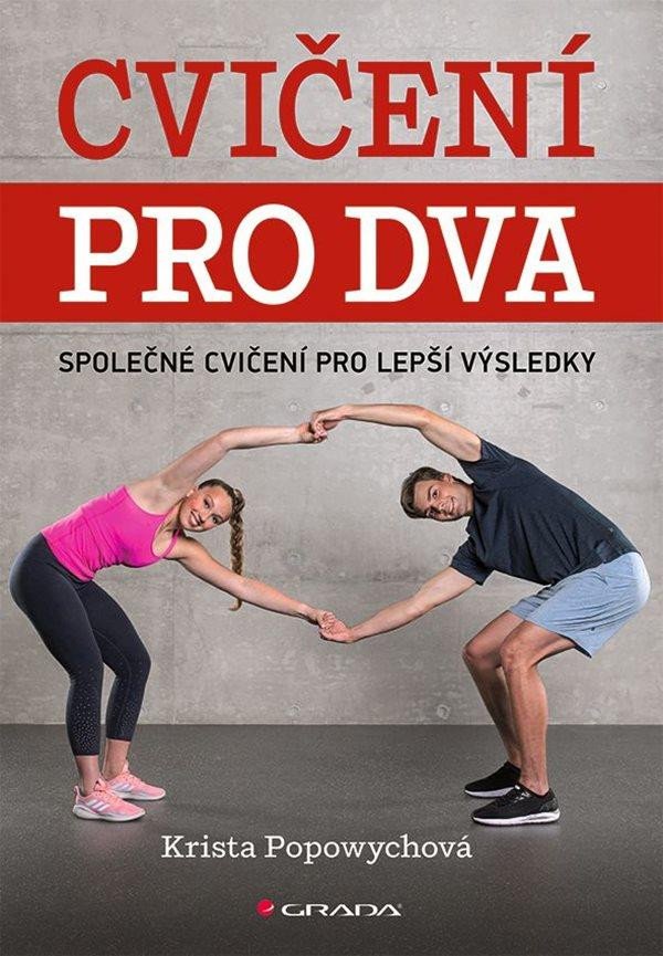 CVIČENÍ PRO DVA