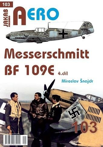 AERO 103 MESSERSCHMITT BF 109E 4.DÍL