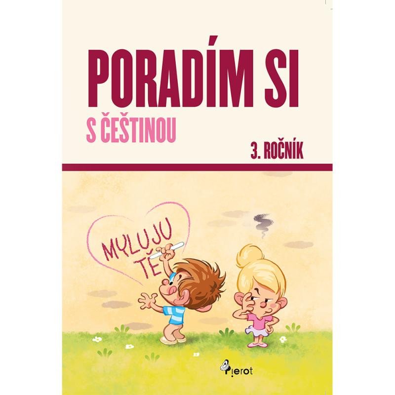 PORADÍM SI S ČEŠTINOU 3.ROČNÍK
