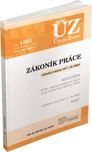 ÚZ 1552 ZÁKONÍK PRÁCE [ZÁSADNÍ ZMĚNY  OD 1.10.2023]