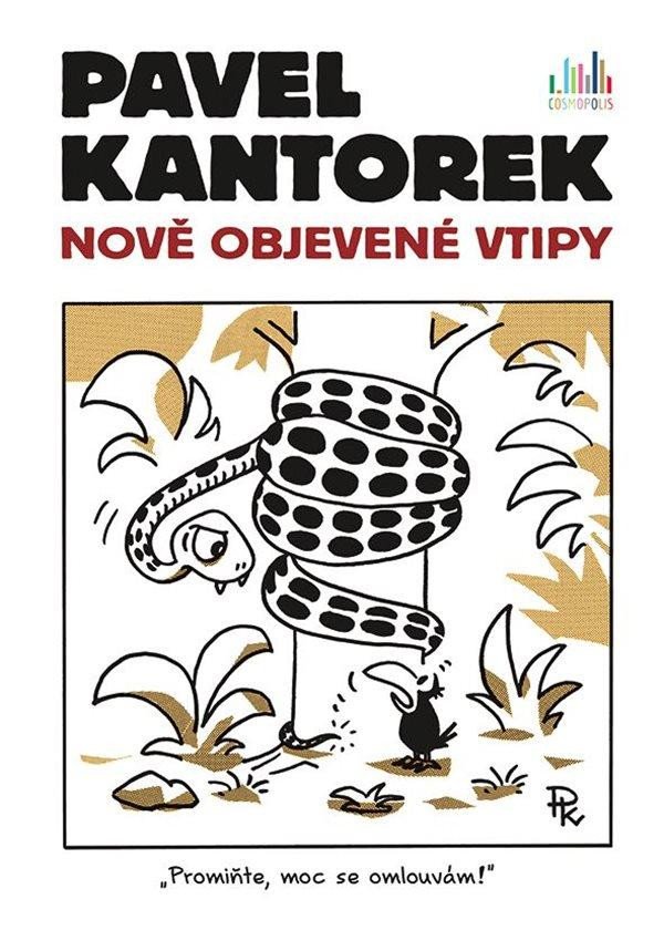 PAVEL KANTOREK - NOVĚ OBJEVENÉ VTIPY