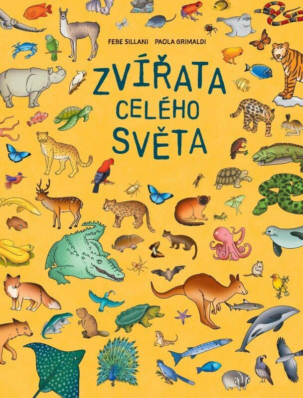 ZVÍŘATA CELÉHO SVĚTA