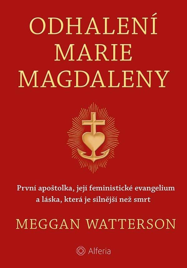 ODHALENÍ MARIE MAGDALENY