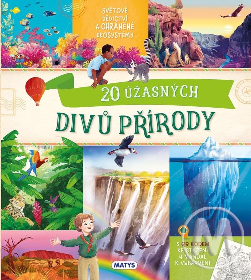 20 ÚŽASNÝCH DIVŮ PŘÍRODY