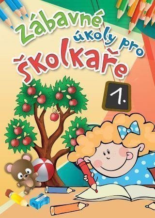 ZÁBAVNÉ ÚKOLY PRO ŠKOLKAŘE 1.