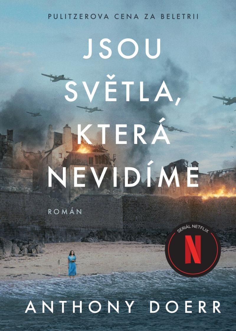 JSOU SVĚTLA, KTERÁ NEVIDÍME (NETFLIX)