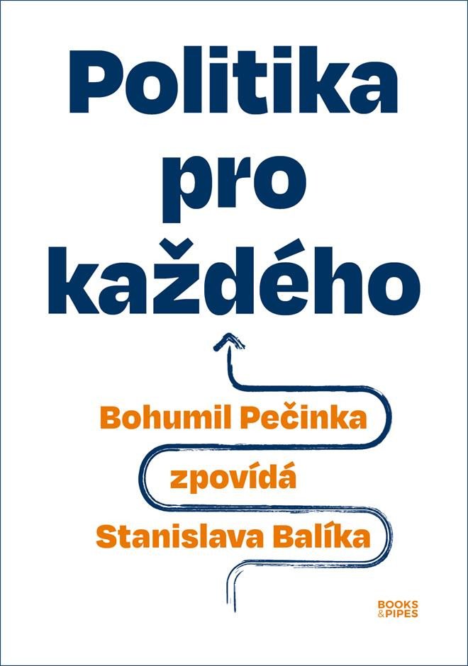 POLITIKA PRO KAŽDÉHO