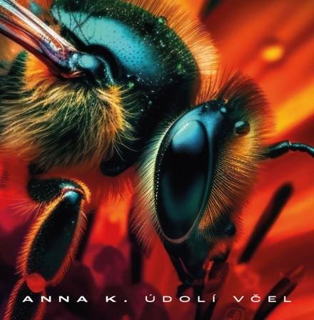 CD ANNA K. - ÚDOLÍ VČEL