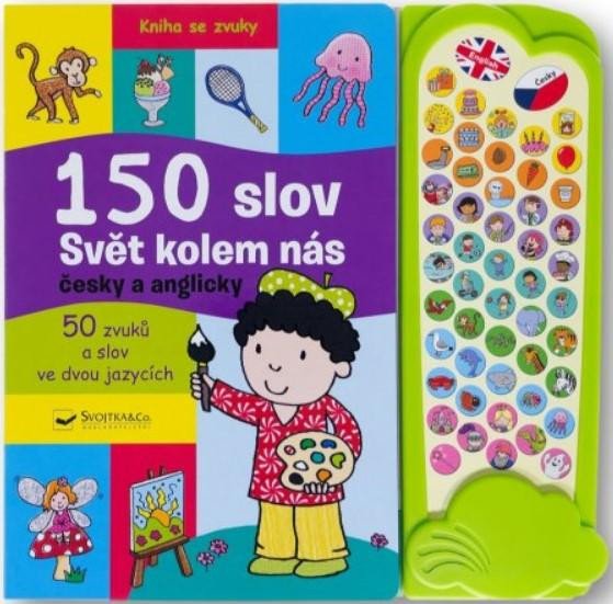 150 SLOV SVĚT KOLEM NÁS ČESKY A ANGLICKY
