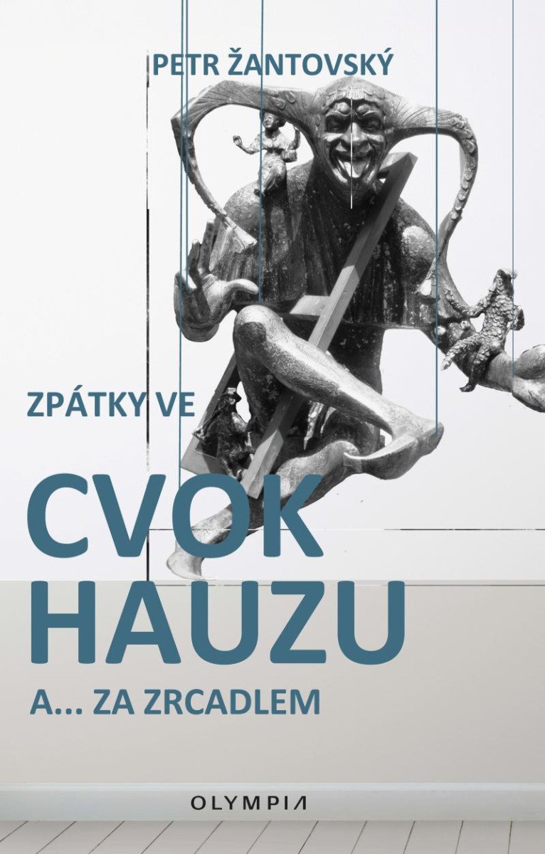 ZPÁTKY VE CVOKHAUZU A ZA ZRCADLEM