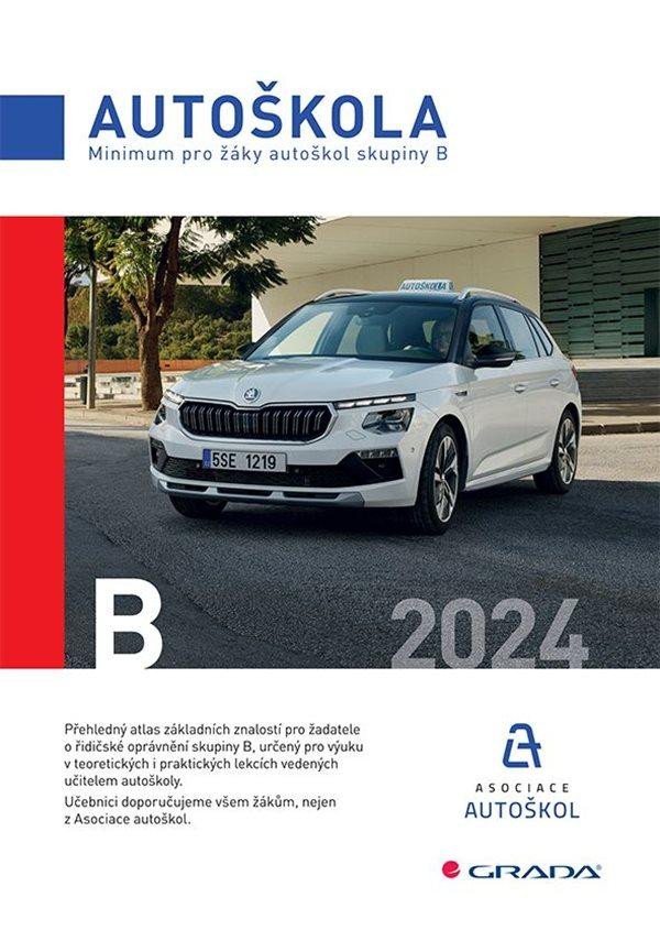 MINIMUM PRO ŽÁKY AUTOŠKOL SKUPINY B 2024