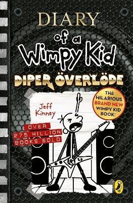 DIARY OF A WIMPY KID 17 DIPER ÖVERLÖDE