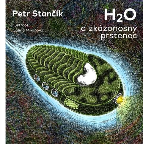 H2O A ZKÁZONOSNÝ PRSTENEC